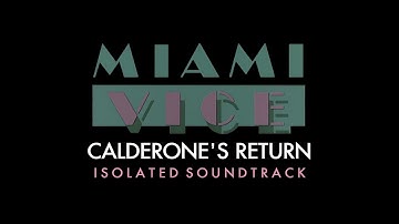 [MIAMI VICE] Calderone