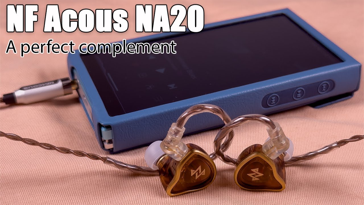 NF Acous NA20 earphones review — less strict, more fun - YouTube