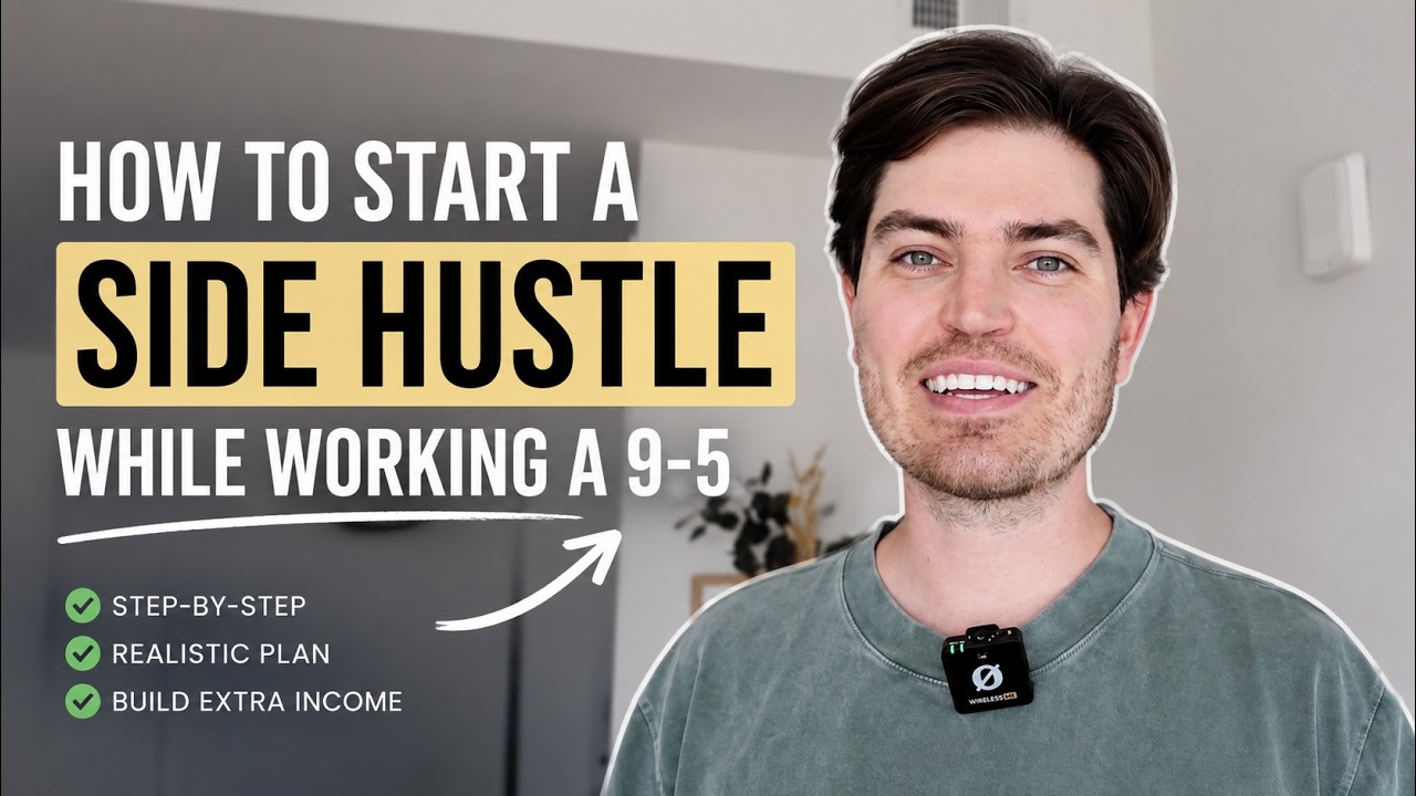 How to Start a Side Hustle While Working a 9-5 (Step-by-Step) - YouTube