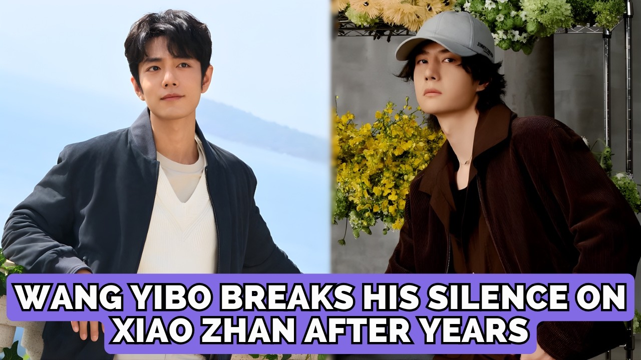 Ван Ибо наконец-то высказался о Сяо Чжане?! Его слова всех удивили!