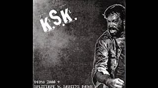 KSK - Demo 2000 + Songs from Splittape w/ Sanitys Dawn (CD-R)