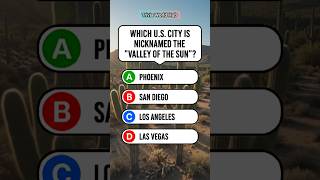 Valley of the Sun 🌞 | Can You Guess the Correct U.S. City? Trivia World Hub