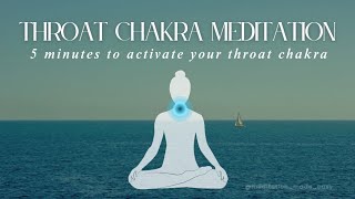 Throat Chakra Meditation | 5 Minute Guided Session to Enhance Communication | Meditation Made Easy