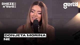 Donjeta Morina - Ne | Dheze Mikrofonin
