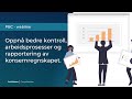 Profitbase Konsolidering: oppnå bedre kontroll, arbeidsprosess og rapportering av konsernregnskapet