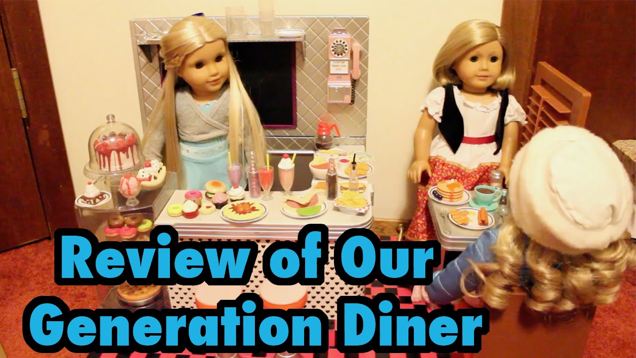 Review of the Our Generation Retro Diner! SummerStudiosAG YouTube