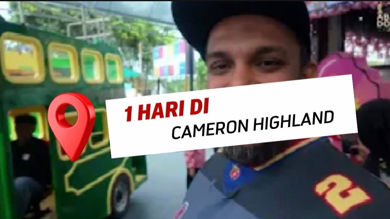 CAMERON HIGHLAND Destinasi Percutian Sejuk.