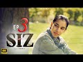 SIZ Student Ik Zaat | EP 3 : Let's Play | Created by Gurnoor