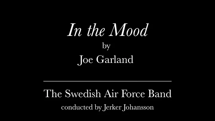 "In the Mood" by Joe Garland