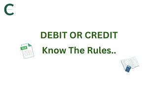 Debit & Credit Rules Explained Simply | Accounting for Beginners