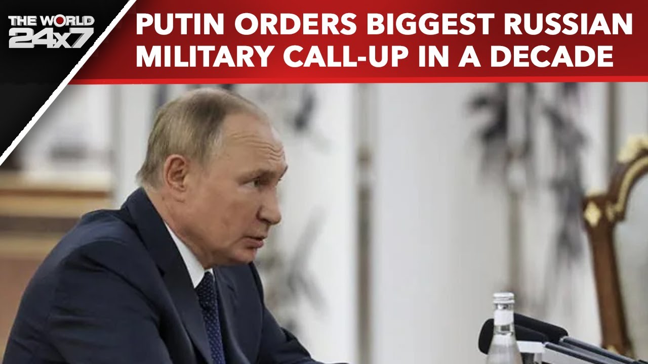 Russia News | Putin Orders Biggest Russian Military Call-Up In A Decade ...