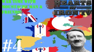 Hearts of Iron IV Episode 4: Oh, Look its War Time!