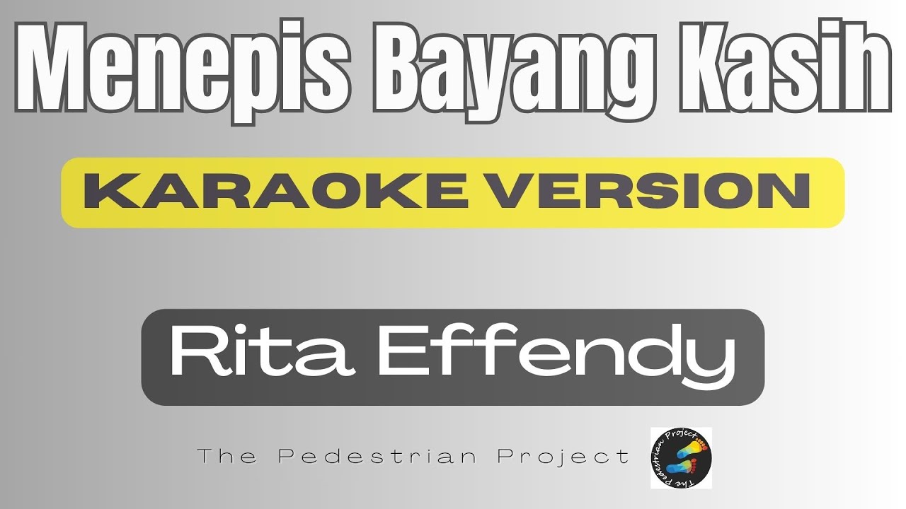 Menepis Bayang Kasih - Rita Effendy - Karaoke Version