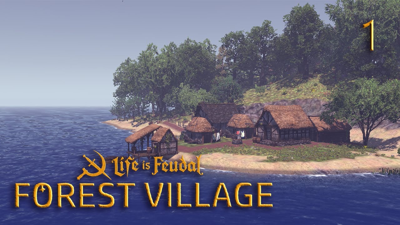 Life is Feudal: Forest Village. Forest Village 1. Форест лайф. Life in the village 1