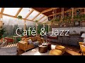 Музыка в кофейне - Relax Jazz Cafe и Bossa Nova Piano Music для учебы, работы