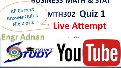Quiz No. 1 MTH302| Recorded |File 2 of 3| Fall 2020 | MTH302 Solved Quiz|math302 quiz 1| 18.12.2020