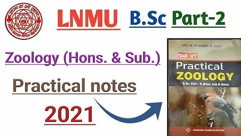 Lnmu bsc part 2 zoology honours practical notes 2021
