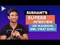 Sushant Singh Rajput | M.S.Dhoni - The Untold Story | Full Interview | Shah Rukh Khan | Virat Kohli