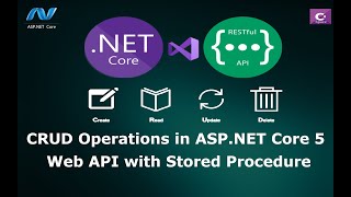 CRUD Operations in ASP.NET Core 5 Web API with Store Procedure