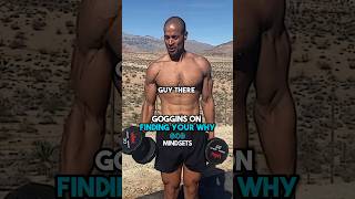 David Goggins on finding your why Information