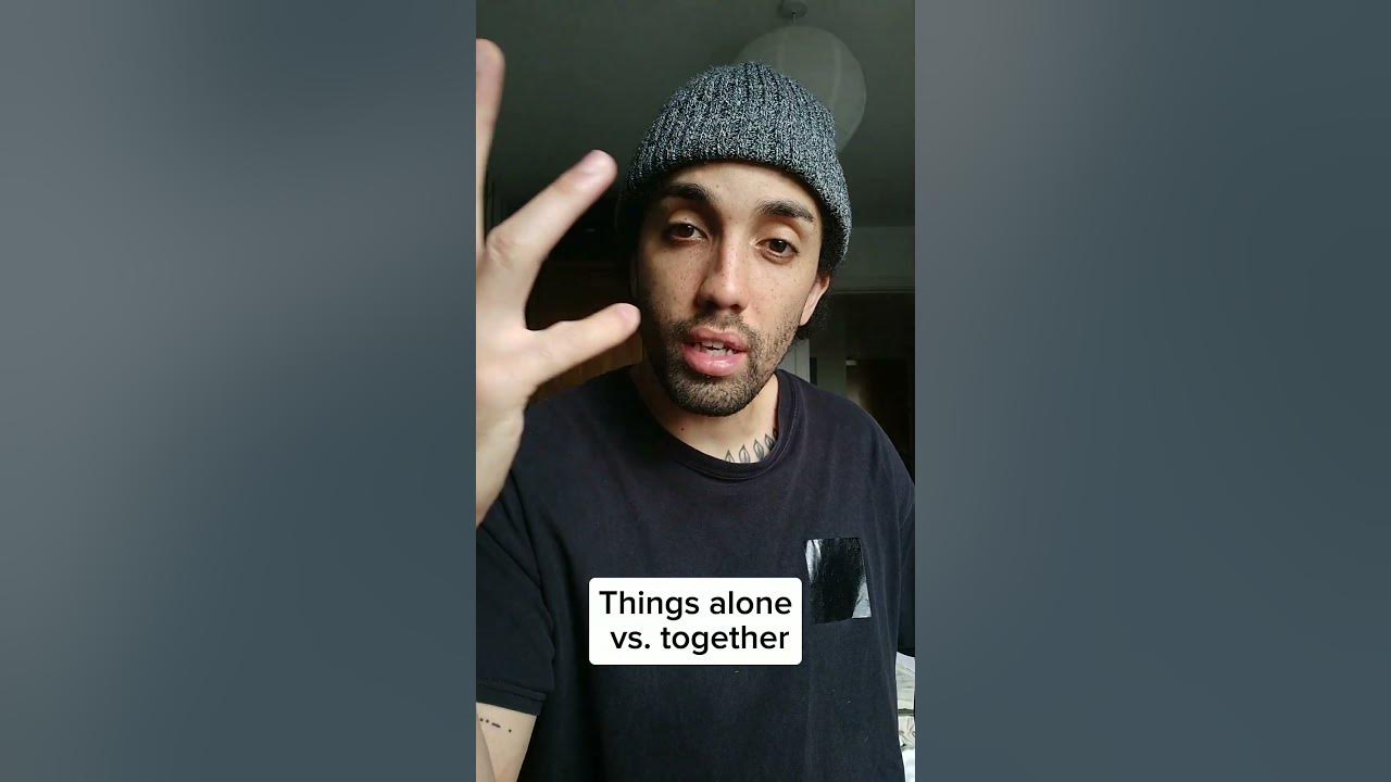 things-alone-vs-together-youtube