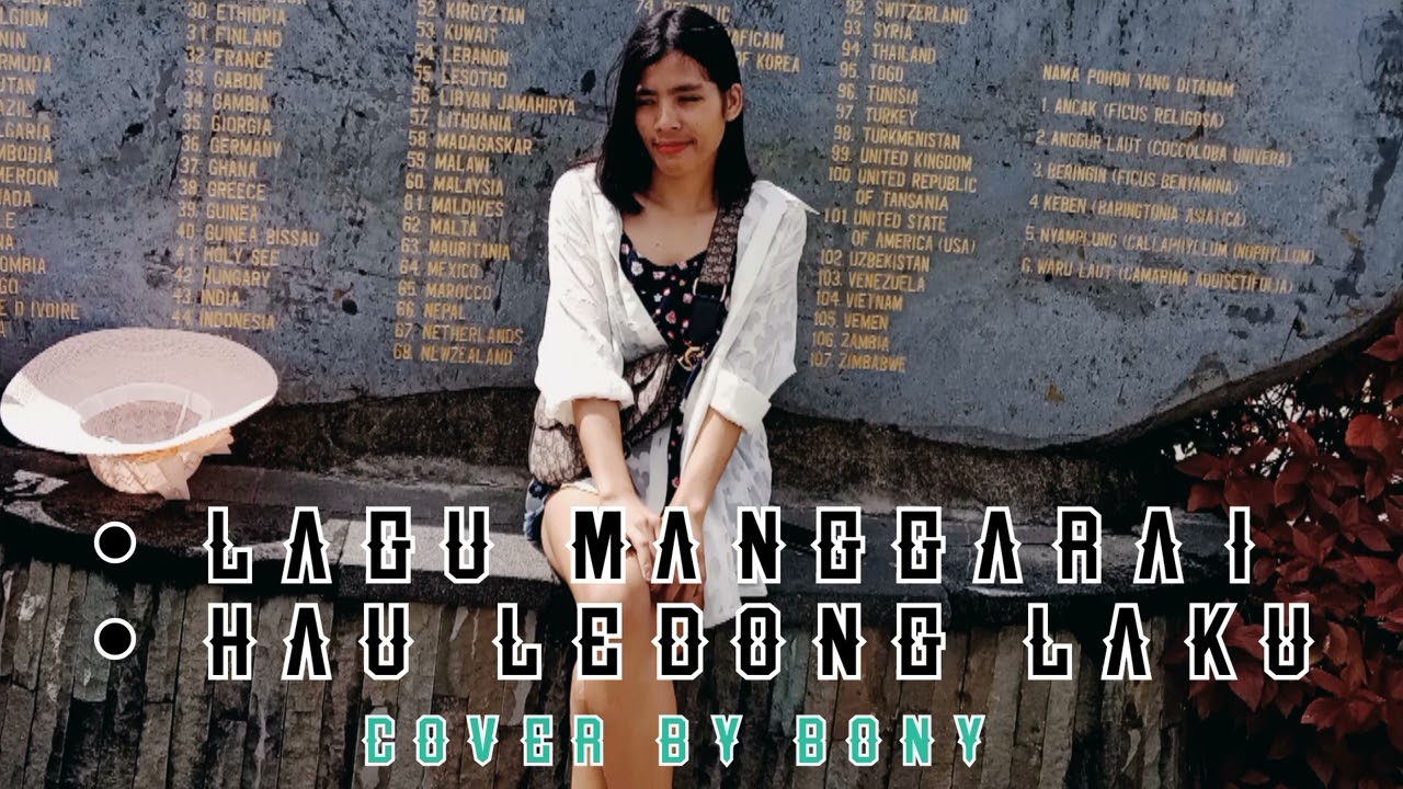 LAGU MANGGARAI: HAU LEDONG LAKU cipt:lorenso ferdi cover by Bony