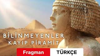 Bilinmeyenler: Kayıp Piramit :: Fragman Netflix :: İzle ya da Geç?