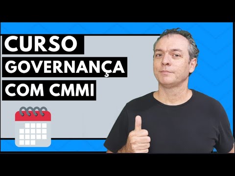 GOVERNANÇA e CMMI - CURSO DE GESTÃO DE PROJETOS COM CMMI e PMBok