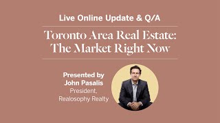 May Toronto Area Real Estate Live Update & Q/A  Thursday May 16th 12PM ET