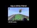 tag a stinky friend (joke) #minecraft #minecraftmeme #meme #memes #funnny #joke #gaming #hiveskywars