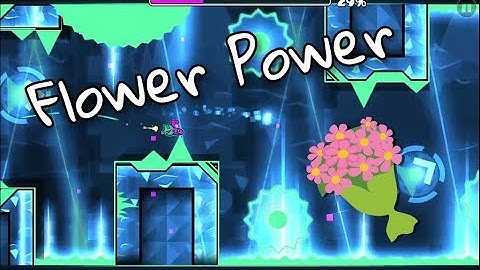 Amazing! — Geometry Dash 2.11 — Flower Power - Veztix & more