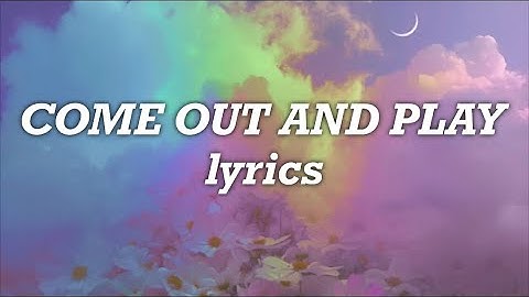 Thumbnail of Billie Eilish - Come Out And Play (Lyrics)