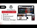 WordPress Delivery Website Using Free Theme | Beginner Friendly Tutorial 2025