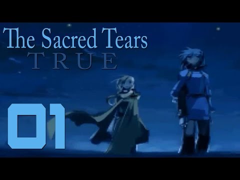 The Sacred Tears True (PC)[Blind] Part 1 (Any Job)