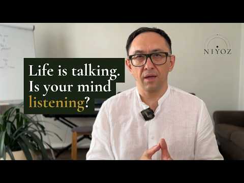 Life is talking. Is your mind listening? | The Way of the Self podcast