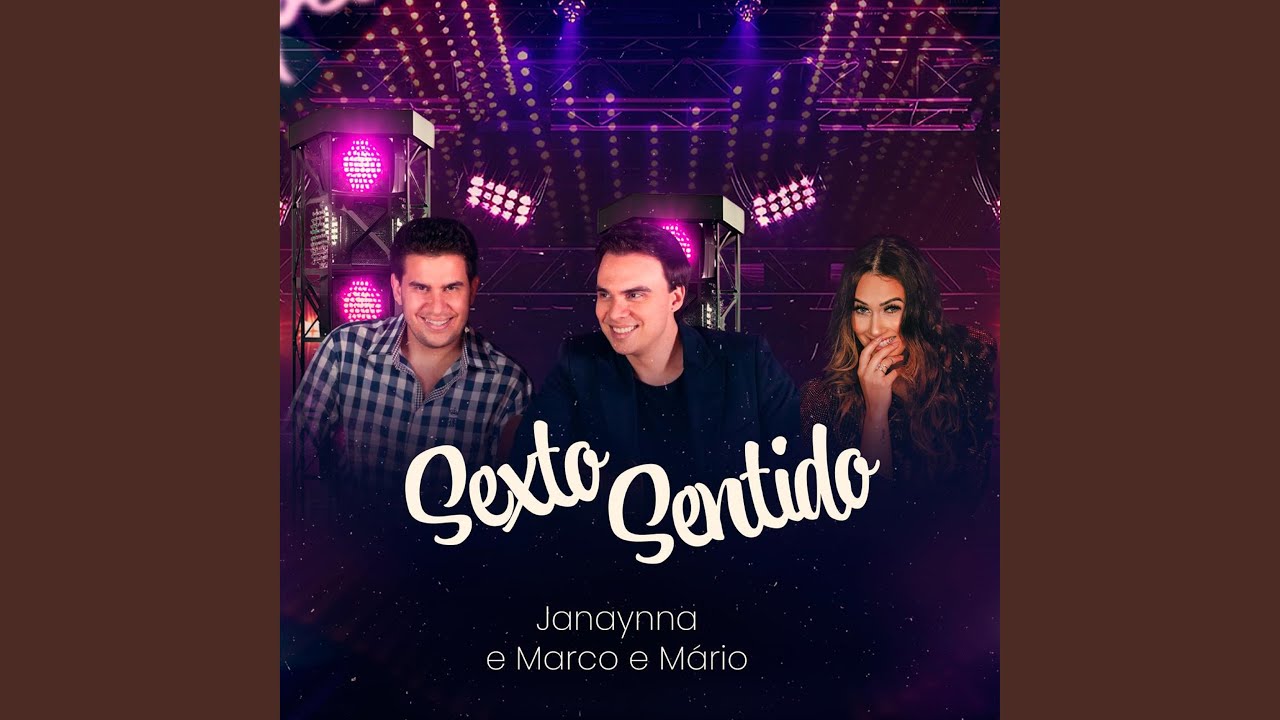 Sexto Sentido (feat. Marco & Mário)