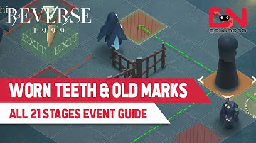 How to Do Worn Teeth and Old Marks Event Guide in Reverse 1999 - All 21 Stages