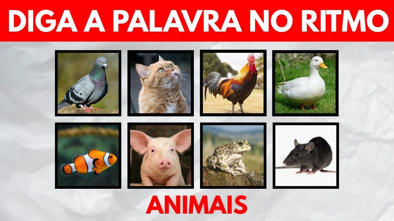 Diga a palavra no ritmo. (ANIMAIS) - NÍVEL 1-3