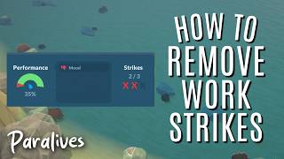 How to Remove Work Strikes (With Cheats) in Paralives ❌