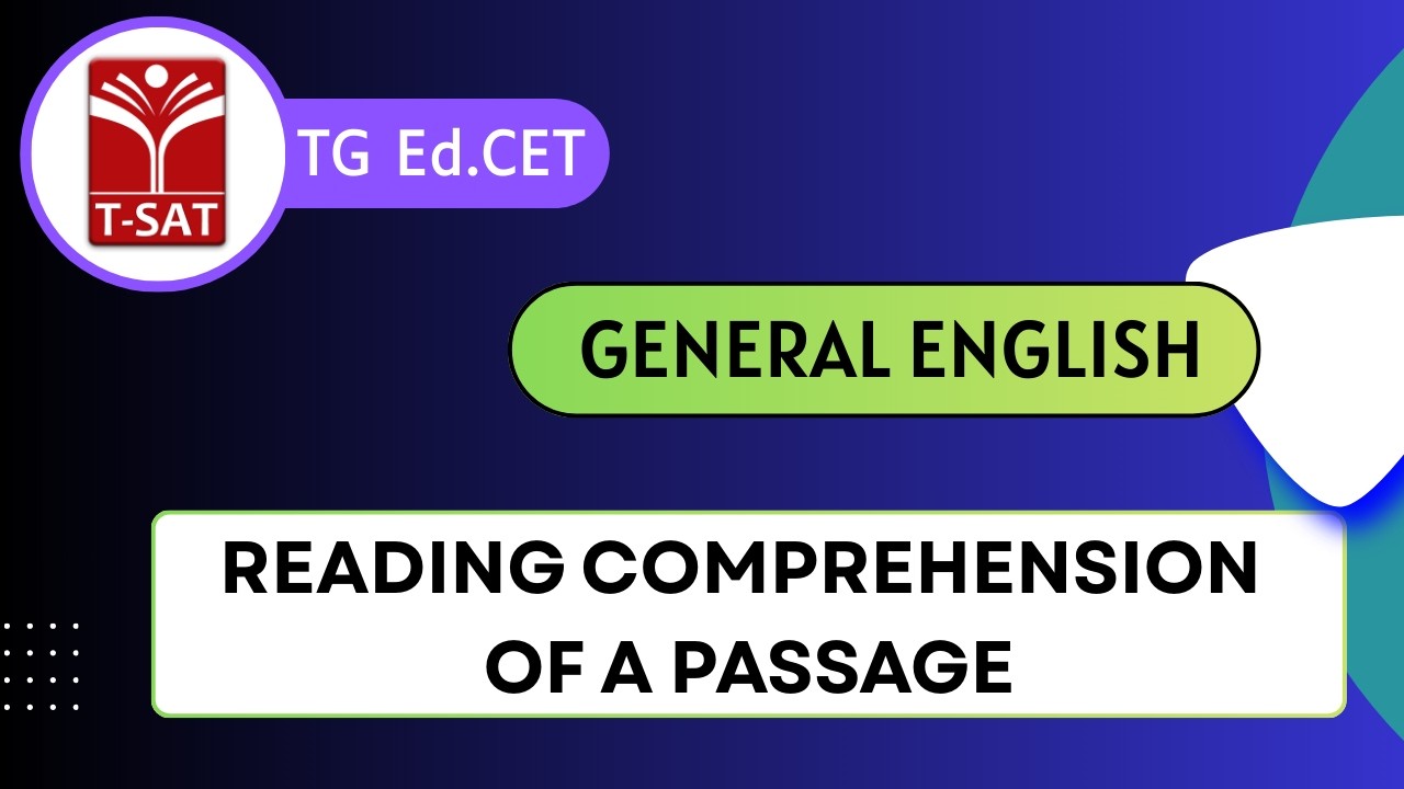 TG Ed.CET | Competitive General English - Reading Comprehension Of Passage | T-SAT