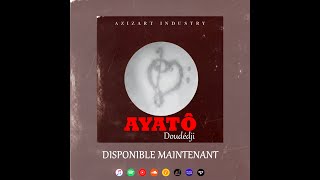 AYATÔ - DOUDÉDJI (SlamLove)