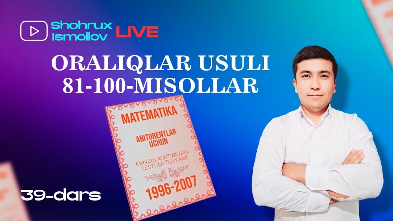 ORALIQLAR USULI 81-100-MISOLLAR #TENGSIZLIKLAR