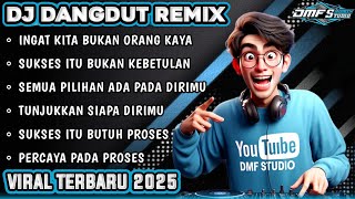 Download Lagu DJ DANGDUT REMIX TERBARU 2025 || INGAT! KITA BUKAN ORANG KAYA || MOTIVASI HIDUP🔥 #DMF #djremix MP3 Download Lagu DJ DANGDUT REMIX TERBARU 2025 || INGAT! KITA BUKAN ORANG KAYA || MOTIVASI HIDUP🔥 #DMF #djremix MP3