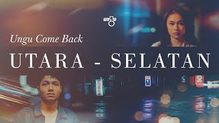 Utara - Selatan || Ungu Band Single Terbaru 2026 Viral