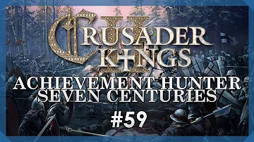 🔷 Crusader Kings II: Achievement Hunter: Seven Centuries #59 — Viceroyalties Are Great