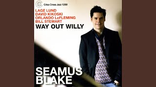 Miniatura del video "Seamus Blake - Seamus Blake - 04 - Way Out Willy"