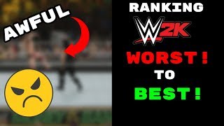 Ranking Every WWE 2K Game From WORST! To BEST!