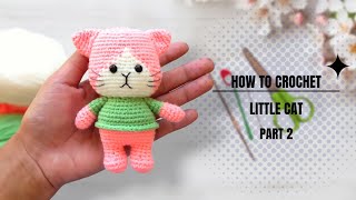 Easy cat crochet (2/3) | Amigurumi animal for beginners @Mini_Dolly