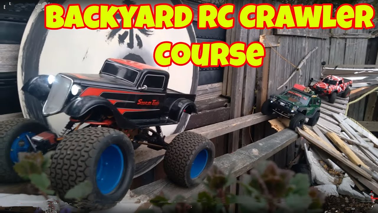 Ultimate Backyard RC Crawler Course Ideas - YouTube