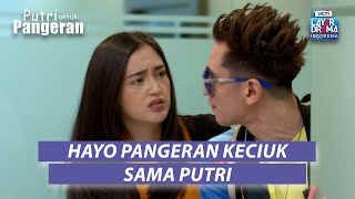 DIAWASI!! Pangeran Mengawasi Gerak Gerik Aneh Mel| PUTRI UNTUK PANGERAN | EPS.76-77 | PART (2/6)